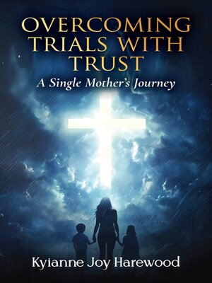 cover image of Overcoming Trials With Trust